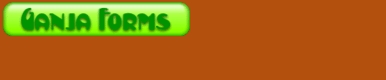 GanjaFormsButton